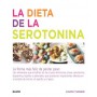 LA DIETA DE LA SEROTONINA - La forma más feliz de perder peso | Lowri Turner